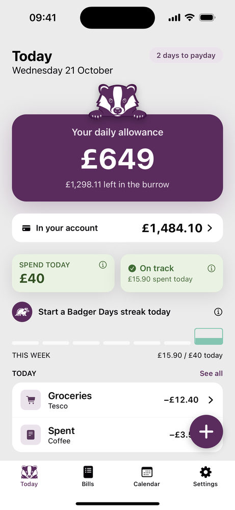 The app's Today screen: your daily allowance is £649, with £1,298.11 left in the burrow, 2 days to payday and today's £40 target on track.